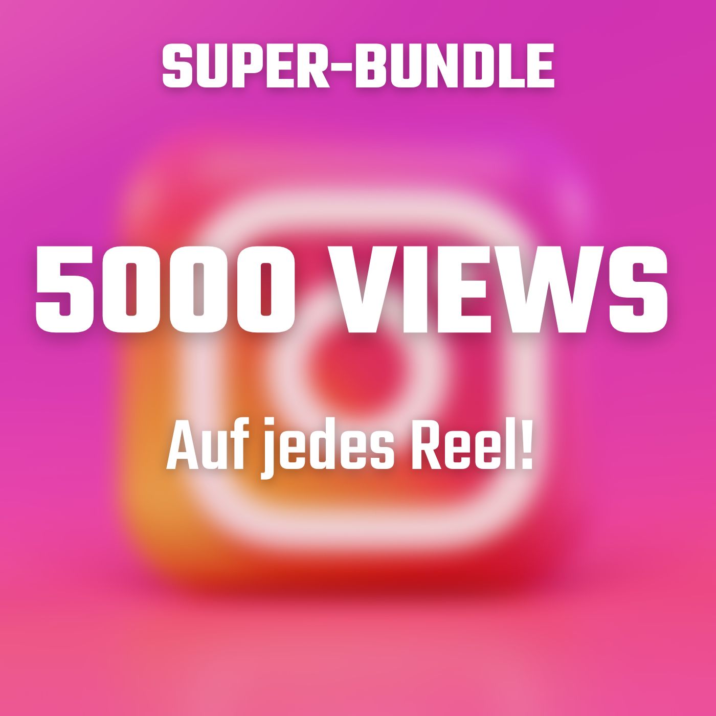 5000 Aufrufe auf jedes deiner Reels